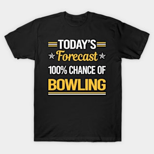 Today Forecast Bowling T-Shirt